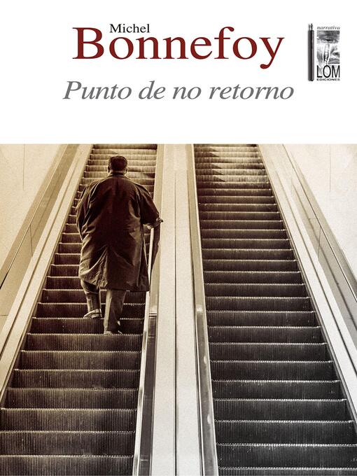 Title details for Punto de no retorno by Michel Bonnefoy Rosenzuaig - Available